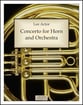 Concerto for Horn and Orchestra (2008) Orchestra sheet music cover